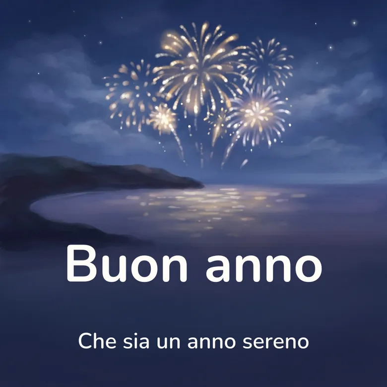 Immagine di buon anno: fuochi d’artificio dorati alti sopra una baia scura a mezzanotte, con la luce riflessa nell’acqua immobile, con la scritta «Buon anno» e «Che sia un anno sereno»